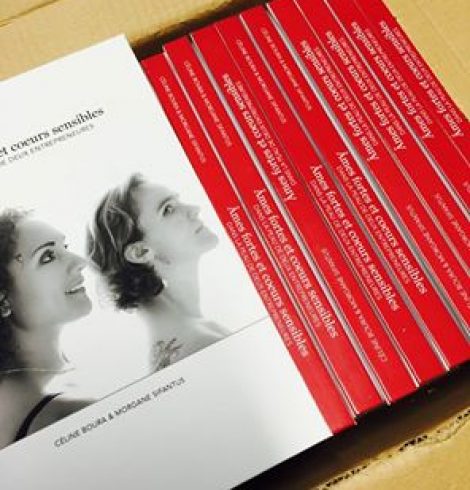 Voyage dans la peau de deux entrepreneures, âmes fortes et cœurs sensibles…